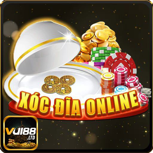 Vui88 Xóc đĩa